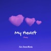 My Heart (feat. Dannii Murphy) - Single