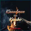 Kinaadman Han Kasubo (feat. GEM) - Single album lyrics, reviews, download