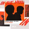 In the Mood (feat. The High) - Single album lyrics, reviews, download