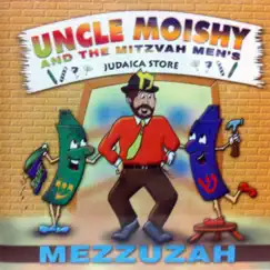 Mezzuzah by Uncle Moishy album reviews, ratings, credits