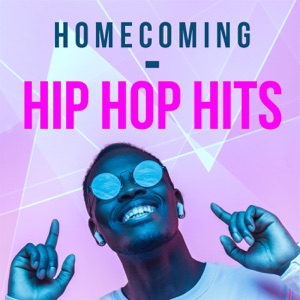 Homecoming - Hip Hop Hits