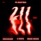 211 (feat. GREA8GAWD, A-Mafia & Rrose Rrome) - PR Dean lyrics