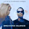 Stream & download Breaking Silence - Single