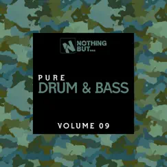 Nothing But... Pure Drum & Bass, Vol. 09 by Various Artists album reviews, ratings, credits
