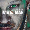 White Man - Single