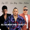 Alguien Me Gusta - Single