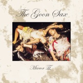 The Goon Sax - In the Stone