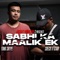 SABHI KA MAALIK EK (feat. YUNG SNYPE) - CHECK IT STAN lyrics
