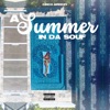 A Summer In Da Souf