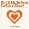 Put A Little Love In Your Heart - Single