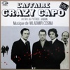 L'affaire Crazy Capo