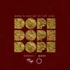 Stream & download Dope - Single