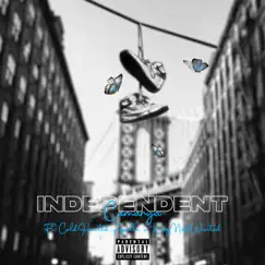 Independent (feat. KINGMOSTWANTED & Cold Hearted Apollo) - Single by Camarya album reviews, ratings, credits
