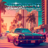 We Found Love (feat. Niclas Kings) - Midnight Mirage