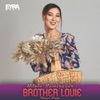 Brother Louie - Single