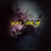 Don't Give Up - Single