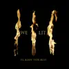 We Lit Beat - Single album lyrics, reviews, download