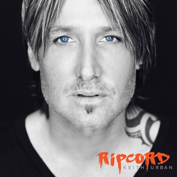 Ripcord - Keith Urban