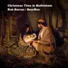 Christmas Time In Bethlehem song lyrics