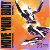 Move Your Body (Extended Mix) - Single