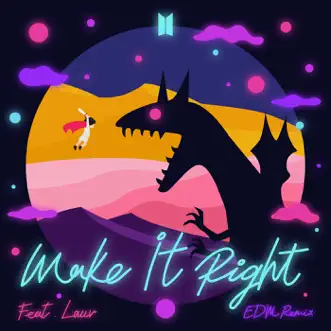 Make It Right (feat. Lauv) [EDM Remix] by BTS song reviws