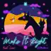 Make It Right (feat. Lauv) [EDM Remix] song reviews