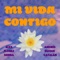 Mi Vida Contigo artwork