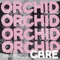 Orchid Care (feat. Feiertag) artwork