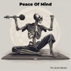 Peace of Mind - Single