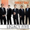 Legacy Five - Christ Is Still the King