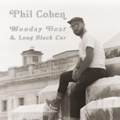 Phil Cohen - Monday Best
