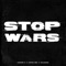 Stop Wars artwork