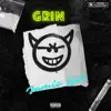 Grin - Single album lyrics, reviews, download