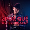 ¿Por qué no lo dejas? - Single