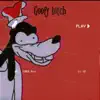Goofy Bitch - Single album lyrics, reviews, download