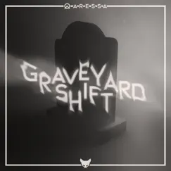 Graveyard Shift (feat. Sekai) [Aressa Remix] Song Lyrics
