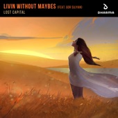Livin Without Maybes (feat. Gor Sujyan) artwork