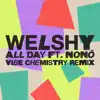 All Day (Vibe Chemistry Remix) [feat. Nonô] - Single album lyrics, reviews, download