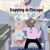 Vuga Kvngz - Trapping In Chicago (feat. Afo)