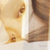 Fever - EP