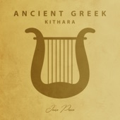 Ancient Greek Kithara: Soothing Guitar Music with Nature Sounds artwork