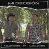 Mi decisión - Single