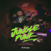 Jungle Punk (feat. Raves All Weekend) - Single
