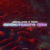 Addicted to You - Single