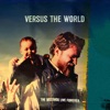 Versus the World - ...And We Marched On