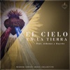 El Cielo en la Tierra - Single