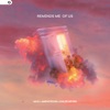 Reminds Me Of Us - Single