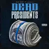 Dead Presidents - Single album lyrics, reviews, download