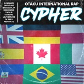 Otaku 2021 International Rap Cypher (feat. OPFuture, BassedOlaf, Darckstar, Zach B, Stargirl, Louverture, TK RAPS & PE$O PETE) artwork