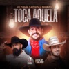 Toca Aquela - Single